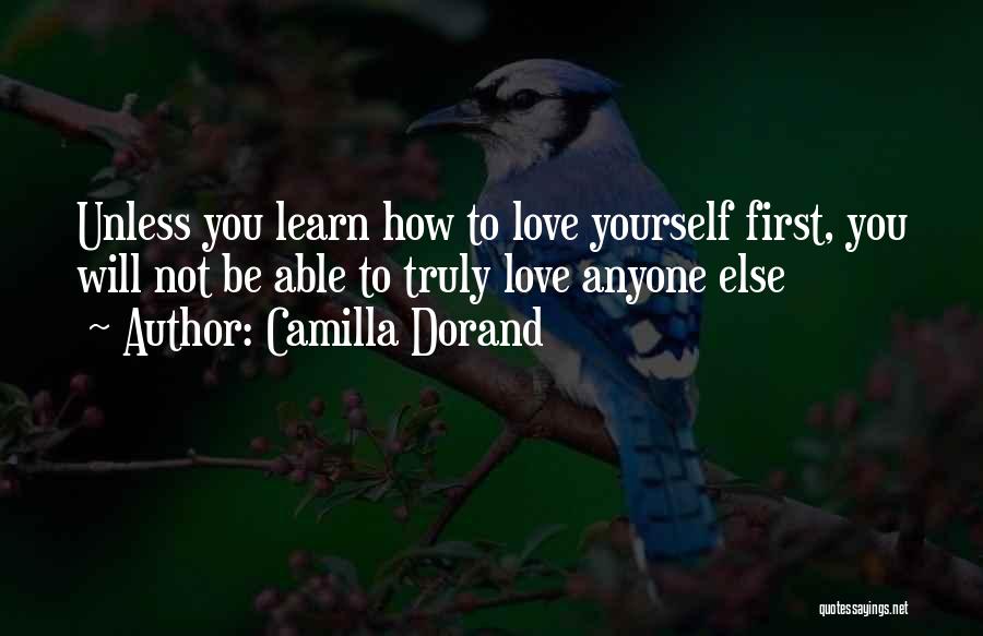 Camilla Quotes By Camilla Dorand