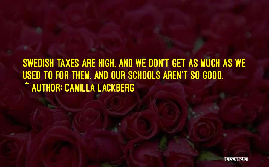 Camilla Quotes By Camilla Lackberg