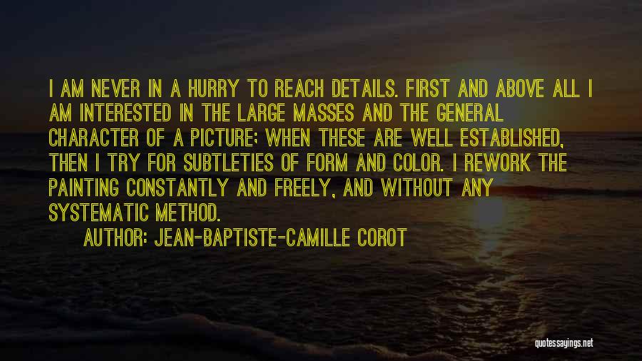 Camille Corot Quotes By Jean-Baptiste-Camille Corot