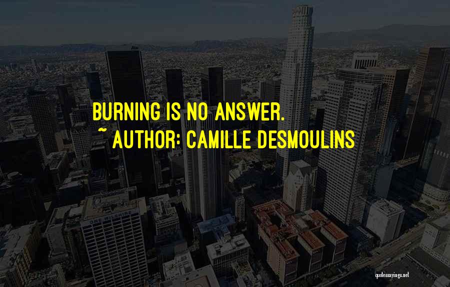 Camille Desmoulins Quotes 1257822