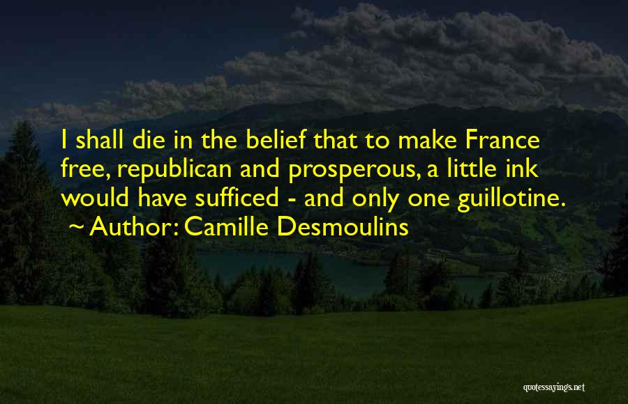 Camille Desmoulins Quotes 574916