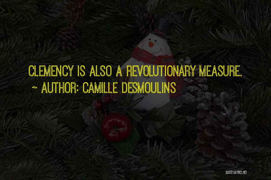 Camille Desmoulins Quotes 597780