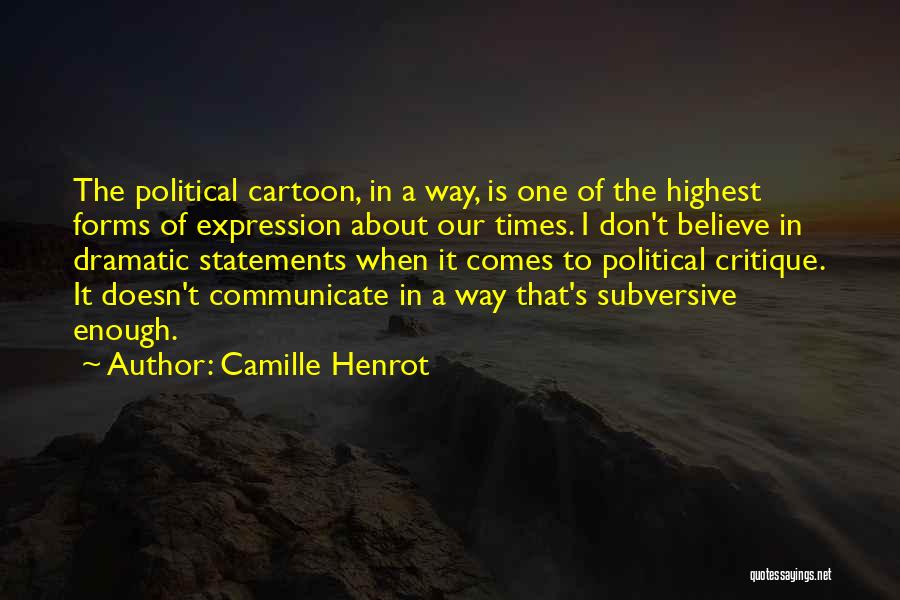 Camille Henrot Quotes 1978593