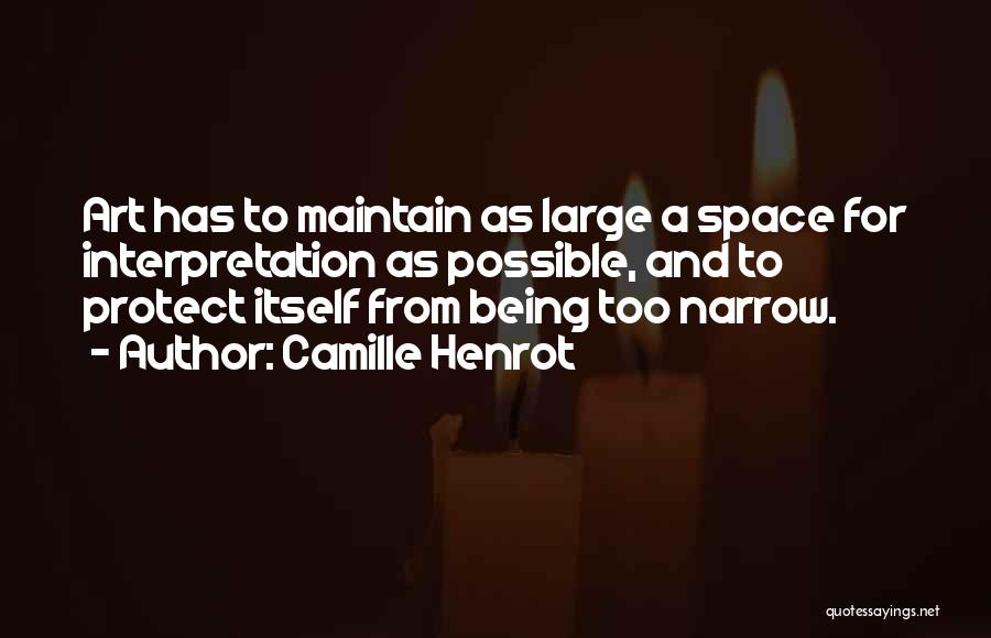 Camille Henrot Quotes 535704