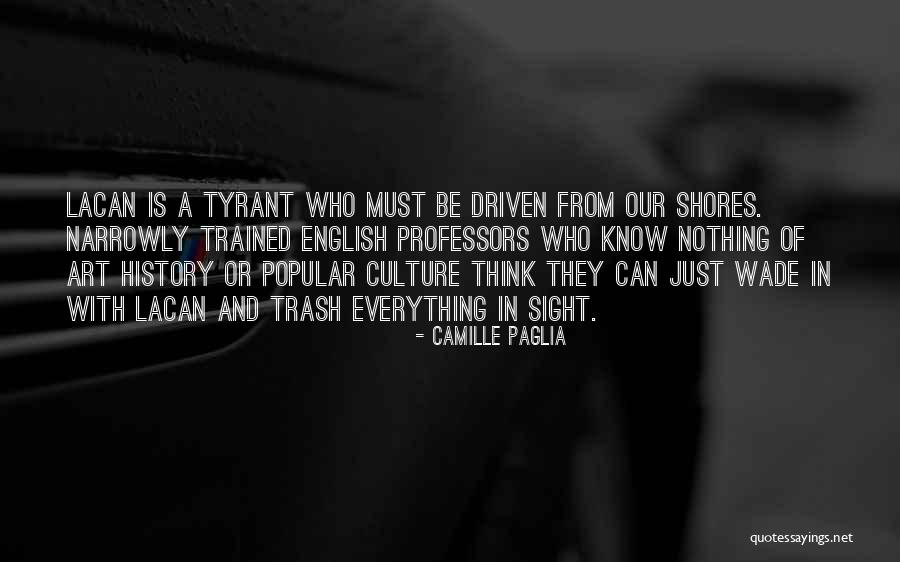 Camille Paglia Quotes 1551345 Camille Paglia Quotes 1551345