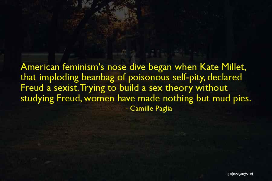 Camille Paglia Quotes 1854576