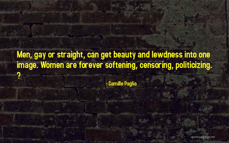 Camille Paglia Quotes 2236568