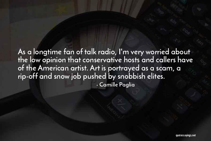 Camille Paglia Quotes 362227