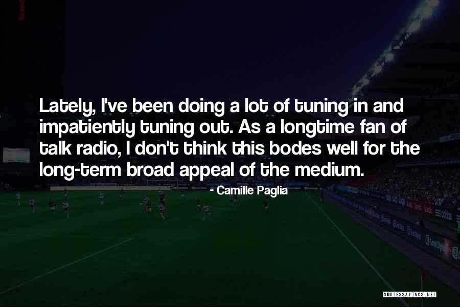 Camille Paglia Quotes 543053 Camille Paglia Quotes 543053