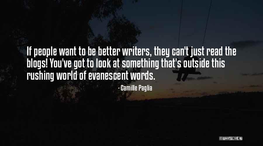 Camille Paglia Quotes 594727 Camille Paglia Quotes 594727