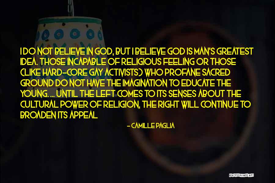 Camille Paglia Quotes 614196 Camille Paglia Quotes 614196