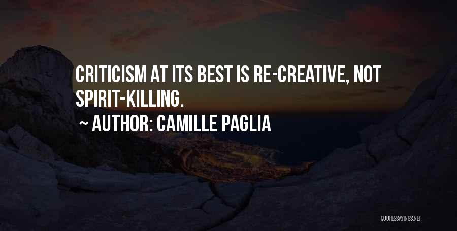 Camille Paglia Quotes 745627