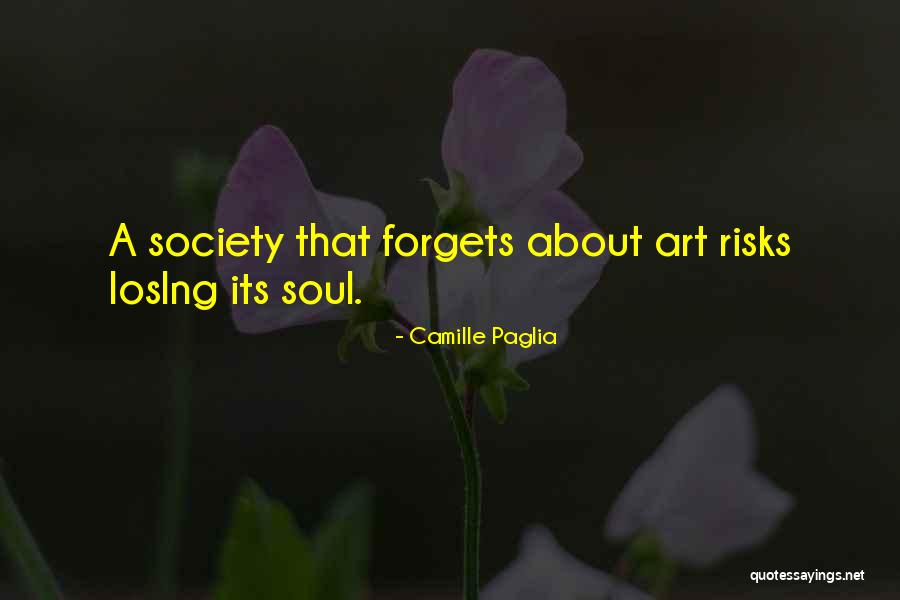 Camille Paglia Quotes 776324 Camille Paglia Quotes 776324