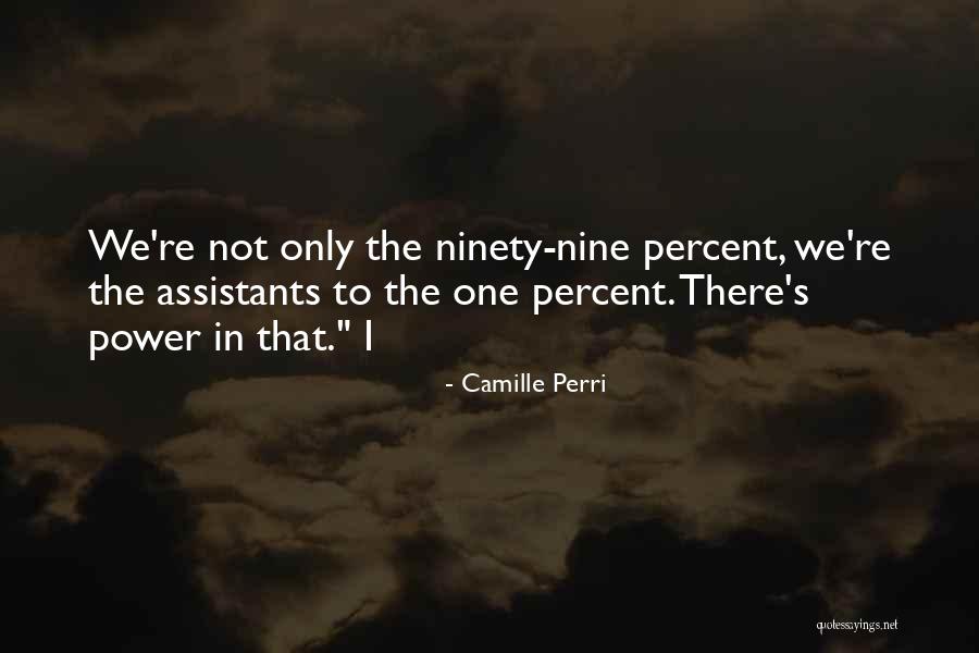 Camille Perri Quotes 714203