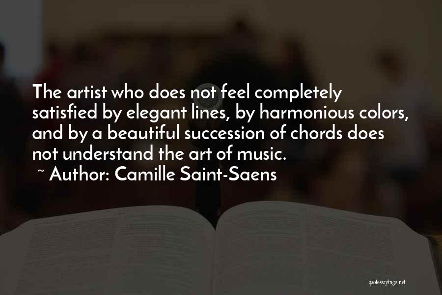 Camille Saint-Saens Quotes 1896618