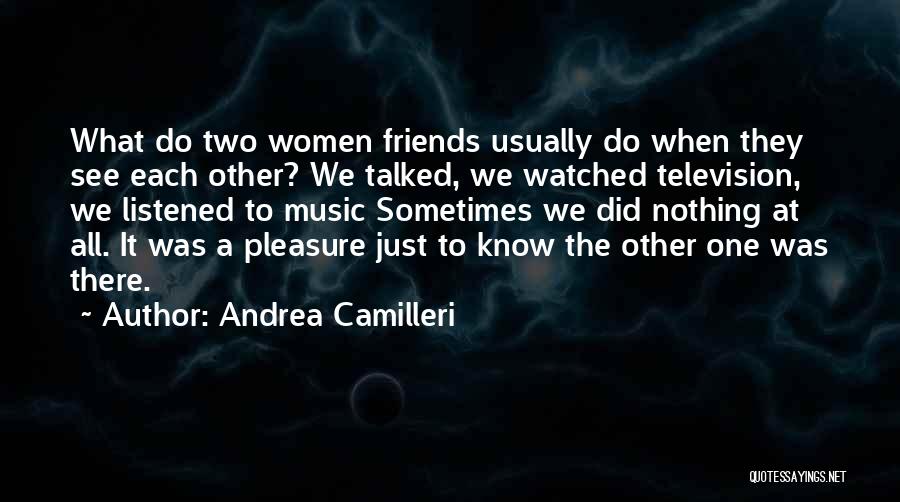 Camilleri Quotes By Andrea Camilleri