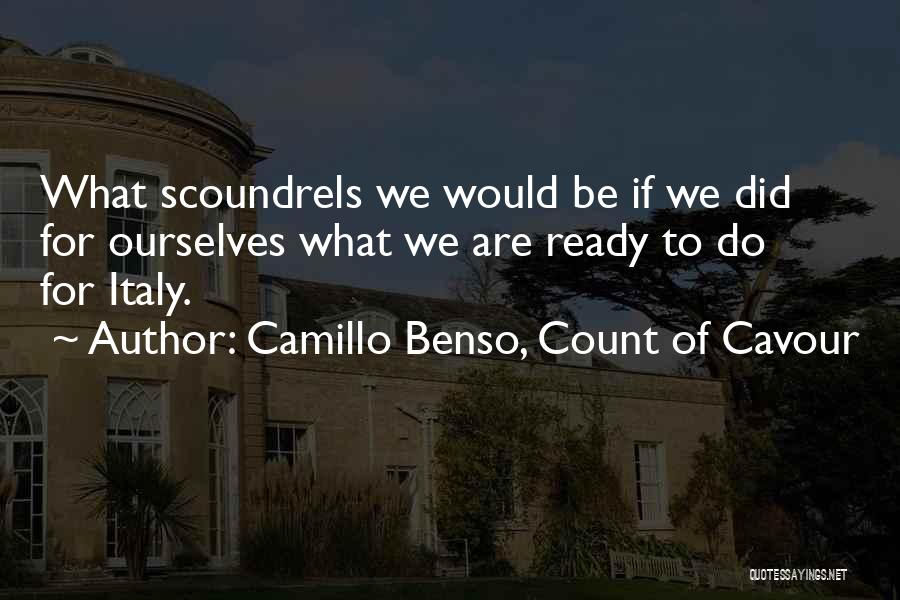 Camillo Benso, Count Of Cavour Quotes 1528123