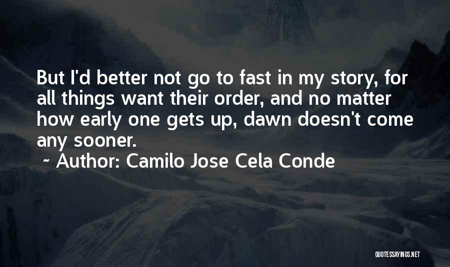 Camilo Jose Cela Conde Quotes 1086142