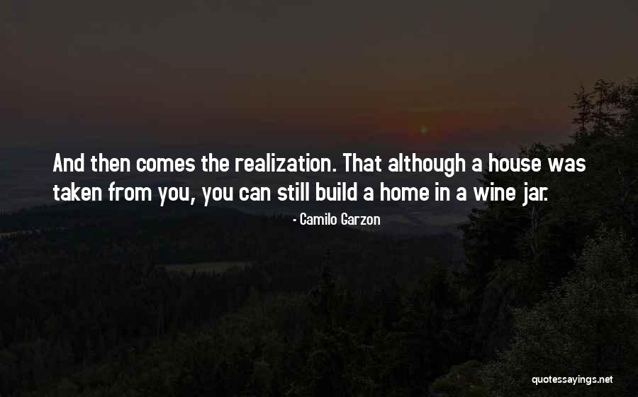 Camilo Quotes By Camilo Garzon Camilo Quotes By Camilo Garzon