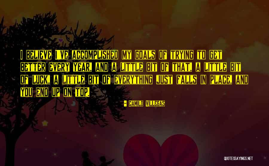 Camilo Quotes By Camilo Villegas Camilo Quotes By Camilo Villegas