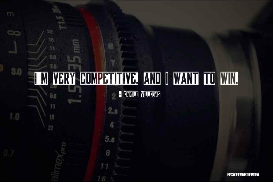 Camilo Quotes By Camilo Villegas Camilo Quotes By Camilo Villegas