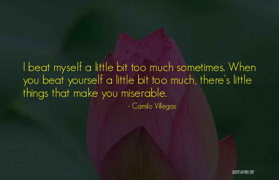 Camilo Villegas Quotes 360987 Camilo Villegas Quotes 360987