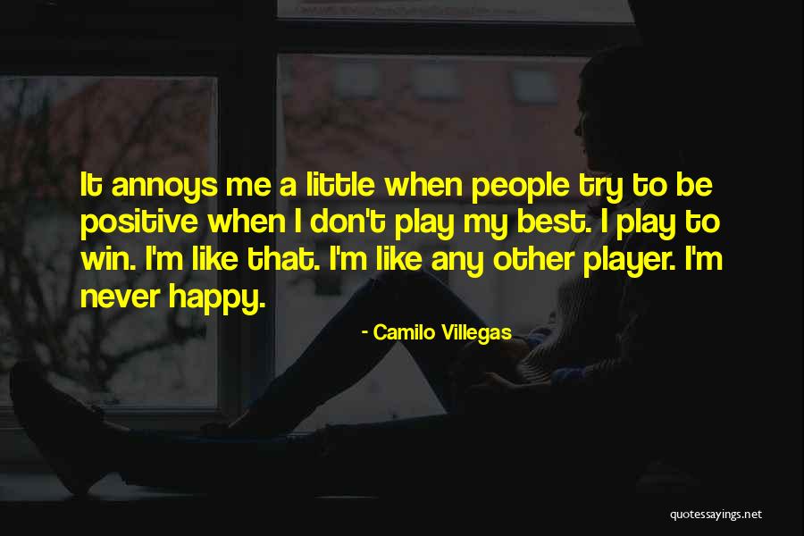 Camilo Villegas Quotes 714533