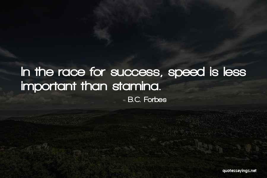Caminatas Beneficios Quotes By B.C. Forbes Caminatas Beneficios Quotes By B.C. Forbes