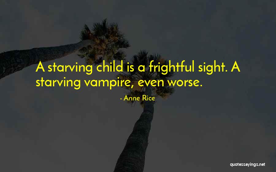 Caminemos Lyrics Quotes By Anne Rice