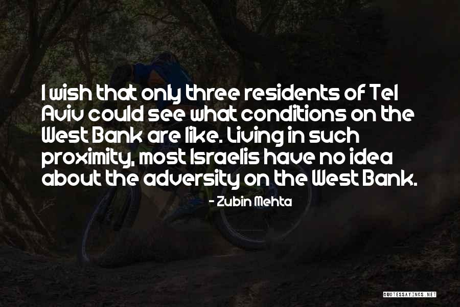 Caminhadas Geres Quotes By Zubin Mehta Caminhadas Geres Quotes By Zubin Mehta