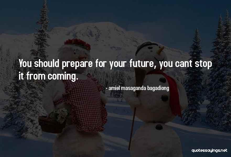 Caminhar Faz Quotes By Amiel Masaganda Bagadiong Caminhar Faz Quotes By Amiel Masaganda Bagadiong