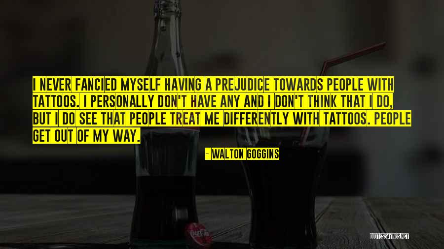 Caminhos De Maria Quotes By Walton Goggins Caminhos De Maria Quotes By Walton Goggins