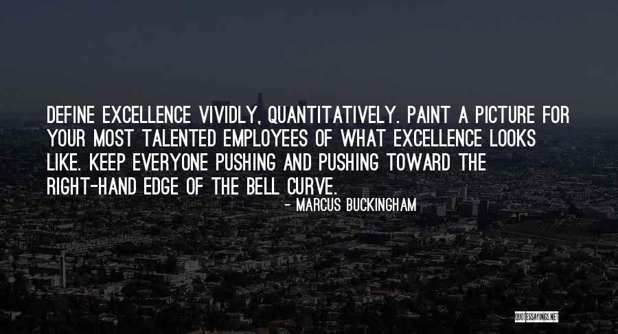 Caminos De Guanajuato Quotes By Marcus Buckingham Caminos De Guanajuato Quotes By Marcus Buckingham