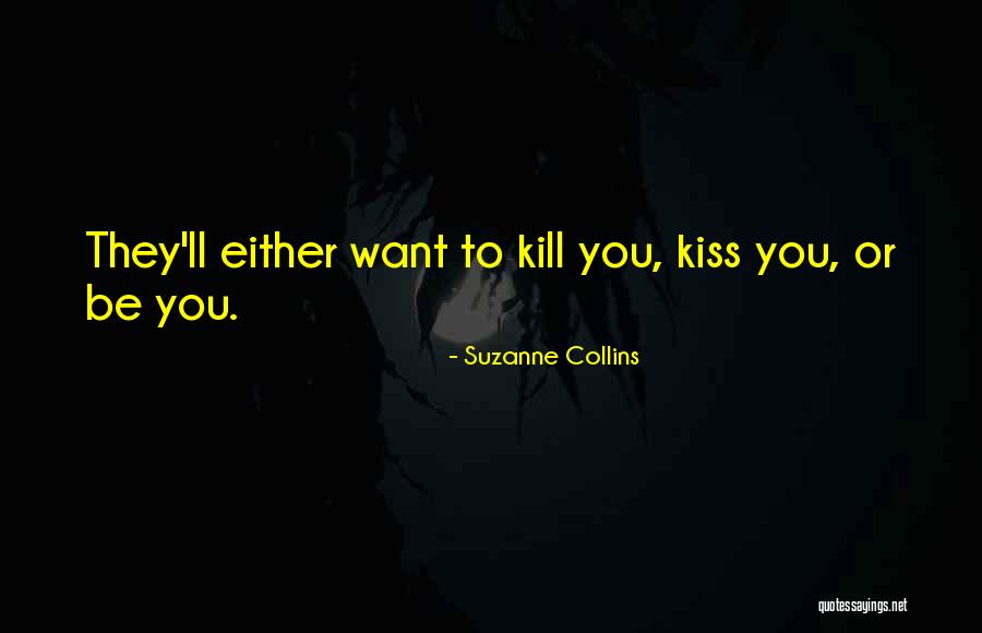 Caminos De Guanajuato Quotes By Suzanne Collins Caminos De Guanajuato Quotes By Suzanne Collins