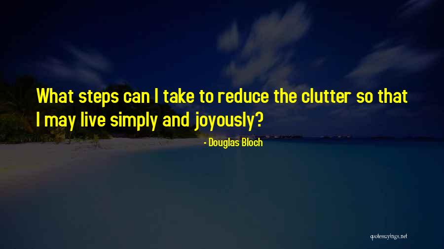 Caminul Pentru Quotes By Douglas Bloch Caminul Pentru Quotes By Douglas Bloch