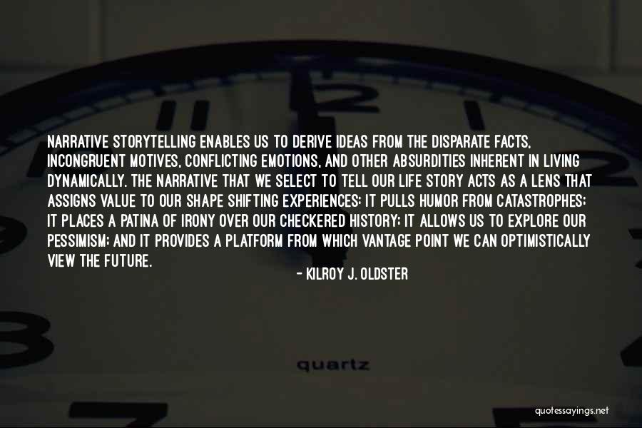 Caminul Pentru Quotes By Kilroy J. Oldster Caminul Pentru Quotes By Kilroy J. Oldster