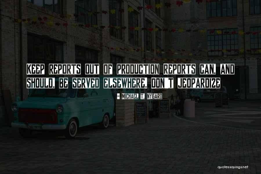 Camionete Ford Quotes By Michael T. Nygard Camionete Ford Quotes By Michael T. Nygard