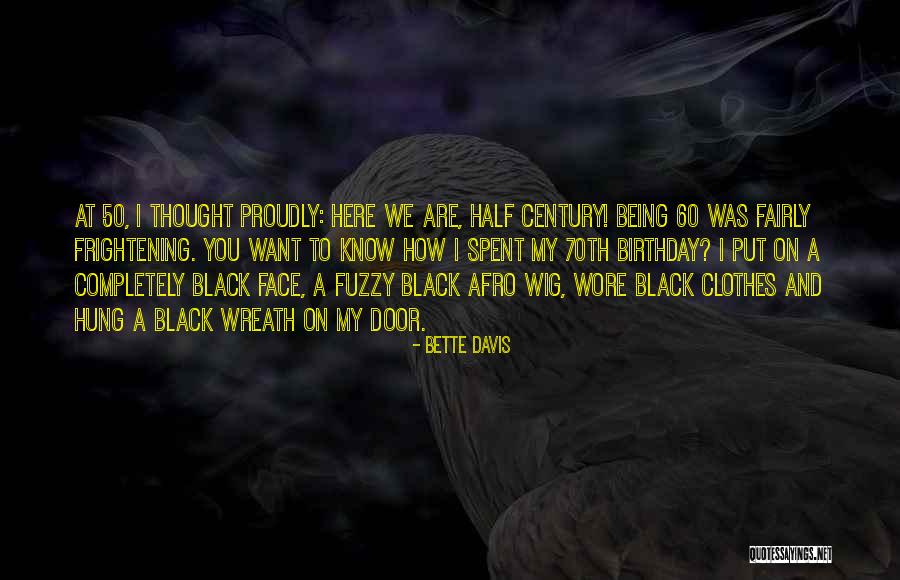 Camisetas Negras Quotes By Bette Davis Camisetas Negras Quotes By Bette Davis