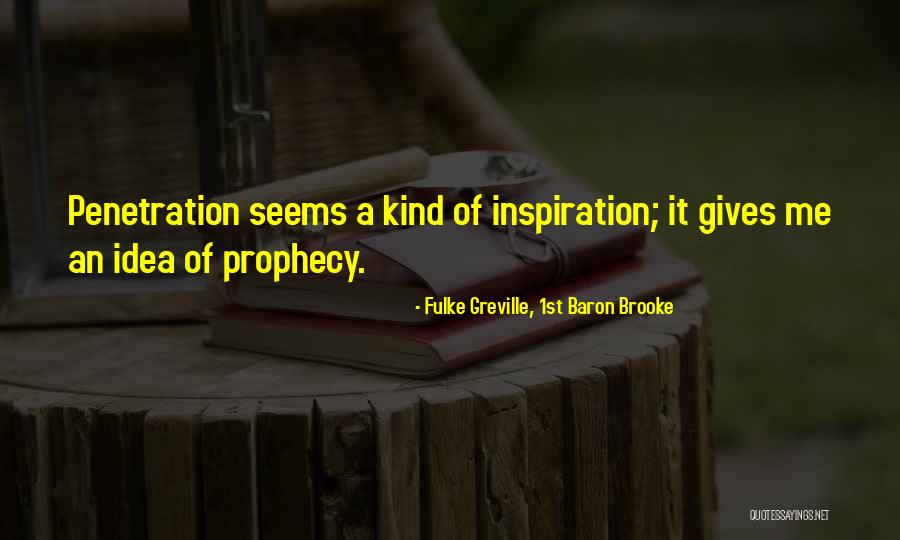 Cammack Lake Quotes By Fulke Greville, 1st Baron Brooke Cammack Lake Quotes By Fulke Greville, 1st Baron Brooke