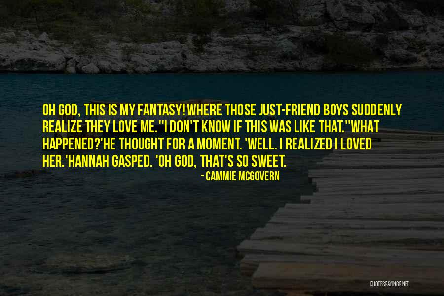 Cammie McGovern Quotes 1576373