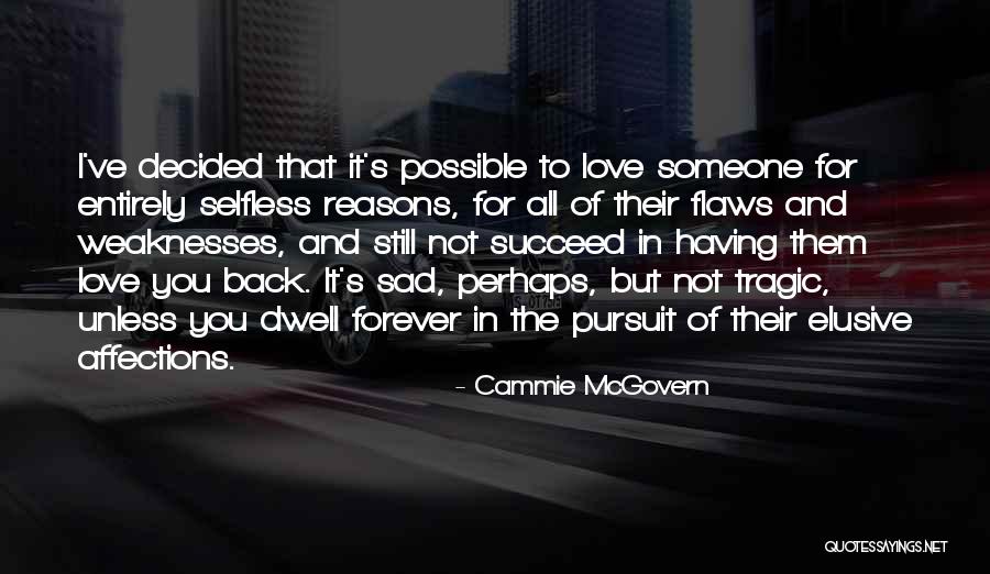 Cammie McGovern Quotes 1757240