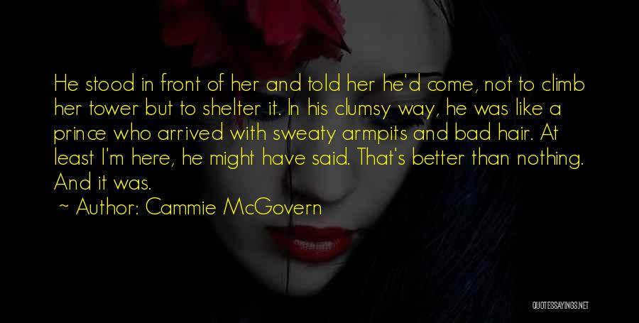 Cammie McGovern Quotes 245015
