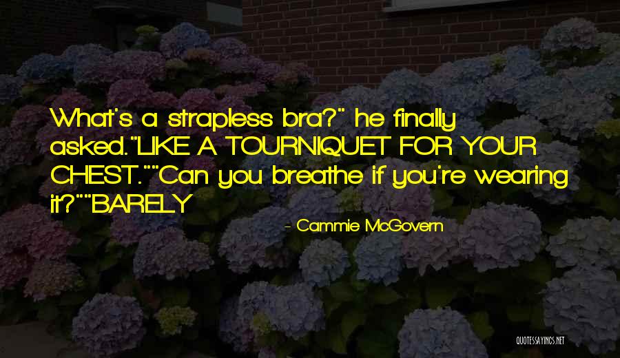 Cammie McGovern Quotes 282945