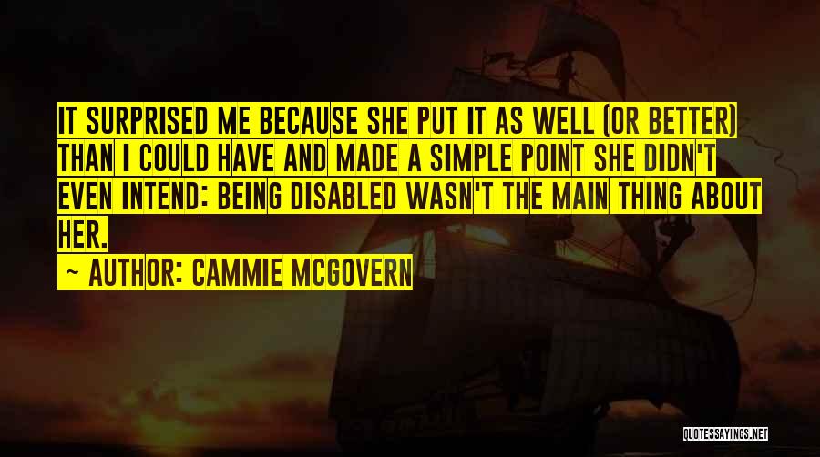 Cammie McGovern Quotes 518435