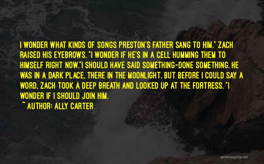 Cammie Morgan Quotes By Ally Carter