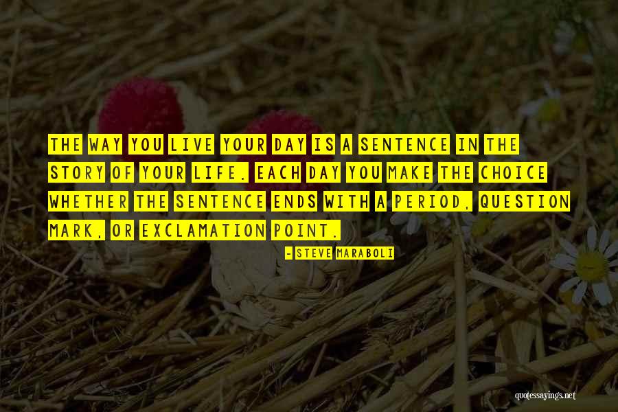 Camomila Cha Quotes By Steve Maraboli Camomila Cha Quotes By Steve Maraboli