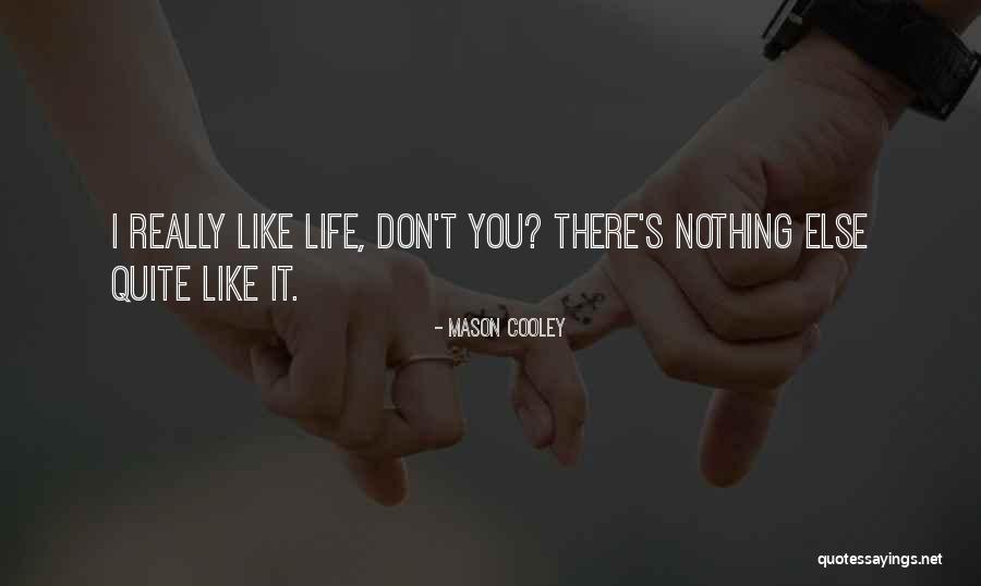 Camorsil Quotes By Mason Cooley Camorsil Quotes By Mason Cooley