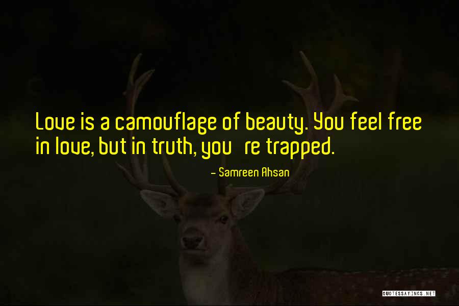 Camouflage Love Quotes By Samreen Ahsan Camouflage Love Quotes By Samreen Ahsan