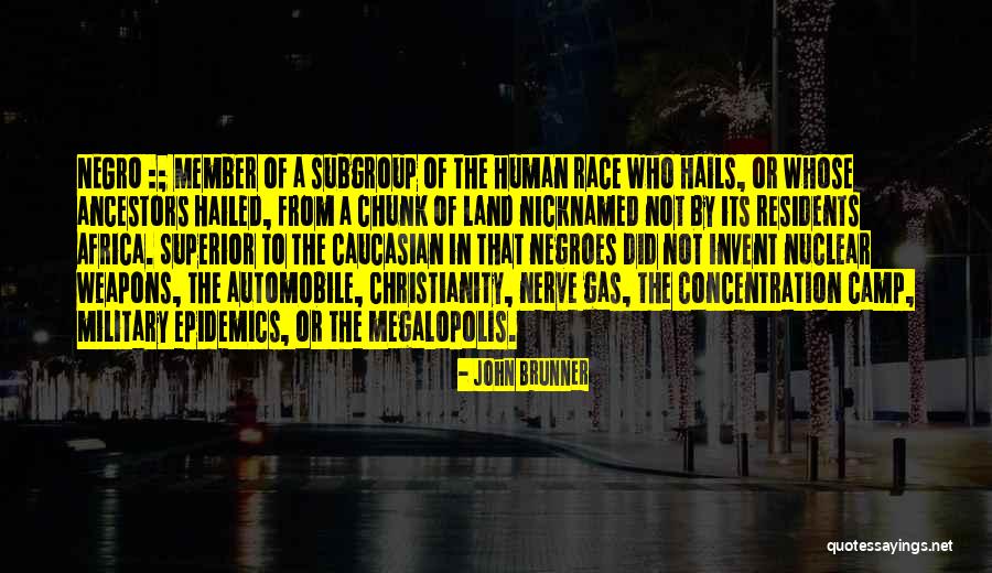 Camp Concentration Quotes By John Brunner Camp Concentration Quotes By John Brunner