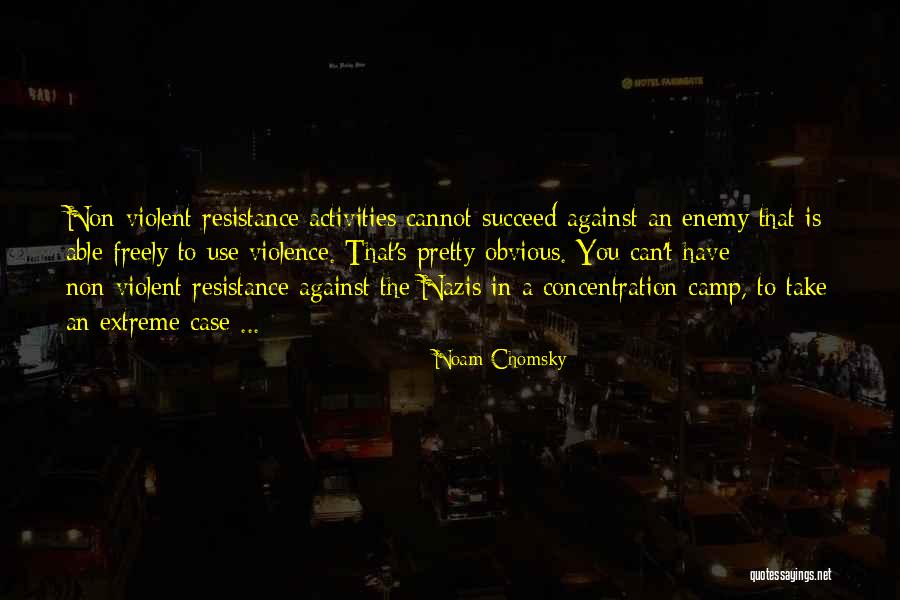 Camp Concentration Quotes By Noam Chomsky Camp Concentration Quotes By Noam Chomsky